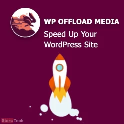 WP Offload Media v3.0.2 a WordPress plugin - Speed UP Your Site
